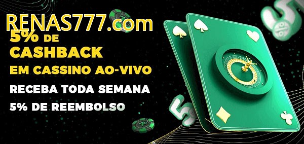 Promoções do cassino ao Vivo RENAS777.com